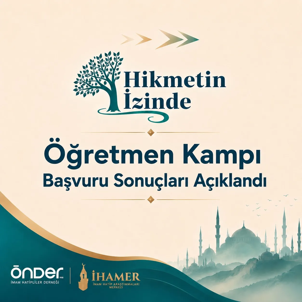 HİKMETİN İZİNDE ÖĞRETMEN KAMPI BAŞVURU SONUÇLARI AÇIKLANDI