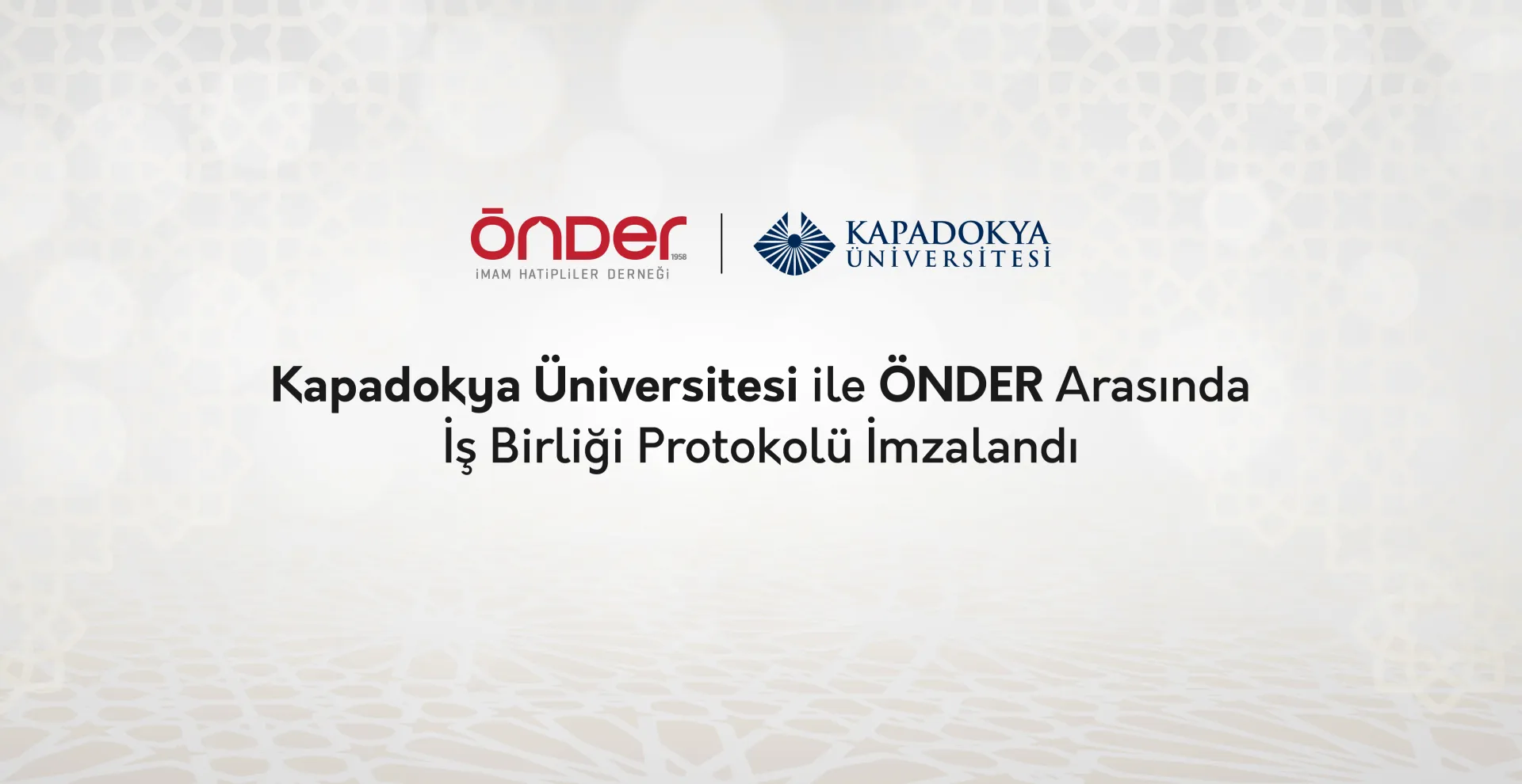 ÖNDER İLE KAPADOKYA ÜNİVERSİTESİ ARASINDA İŞ BİRLİĞİ PROTOKOLÜ